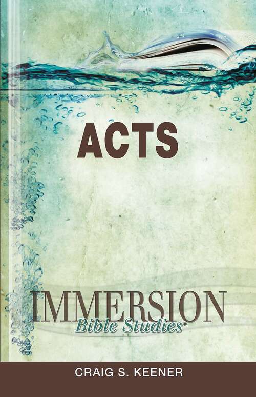 Immersion Bible Studies | Acts