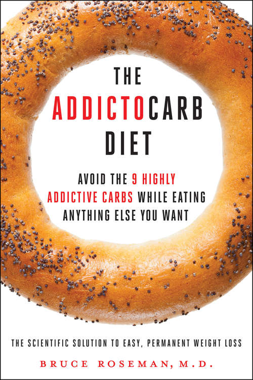 Book cover of The Addictocarb Diet