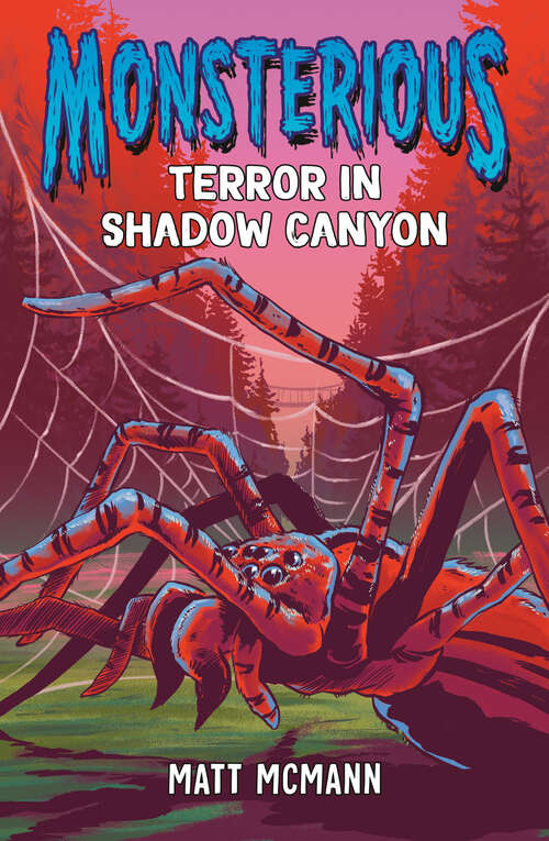 Book cover of Terror in Shadow Canyon (Monsterious #3)
