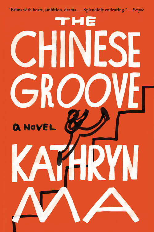Book cover of The Chinese Groove: A Novel