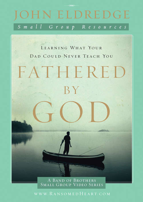 Book cover of Fathered by God Participant's Guide