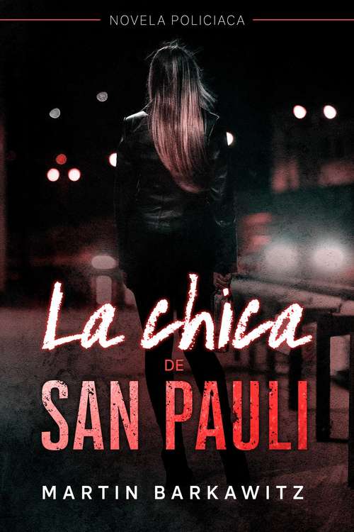 Book cover of La chica de San Pauli