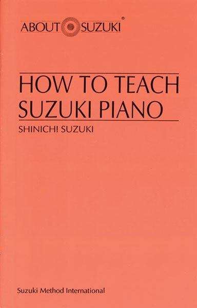Book cover of How to Teach Suzuki Piano