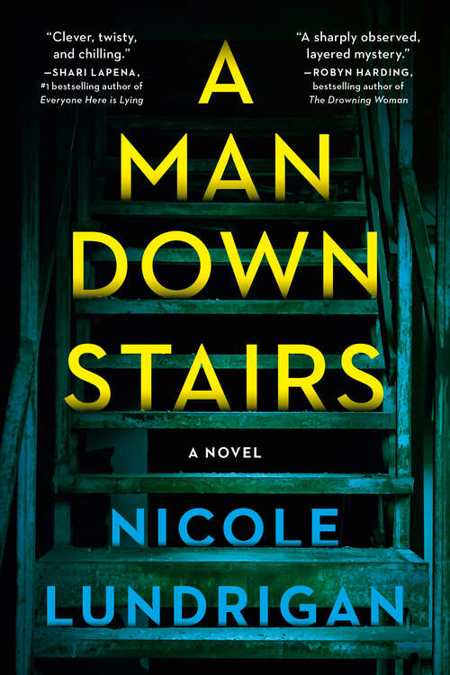 Book cover of A Man Downstairs: A Novel