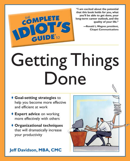 Book cover of The Complete Idiot's Guide to Getting Things Done