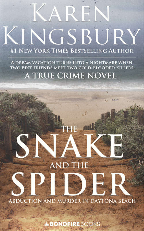 Book cover of The Snake and the Spider