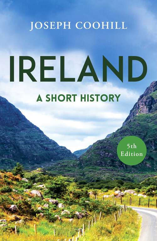 Book cover of Ireland: A Short History (Short Histories)