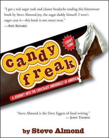 Book cover of Candyfreak: A Journey Through The Chocolate Underbelly of America