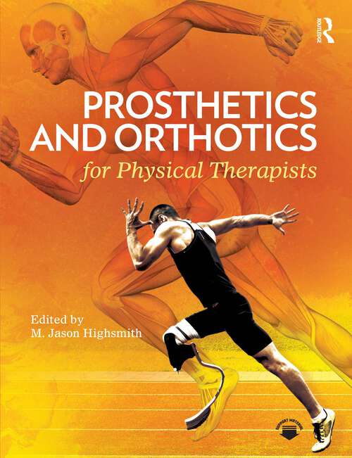 Book cover of Prosthetics and Orthotics for Physical Therapists (1)
