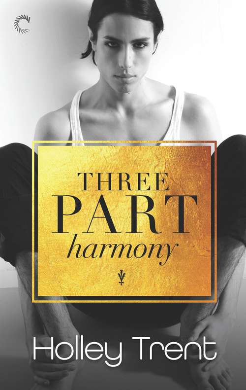 Three Part Harmony (Plot Twist #2)
