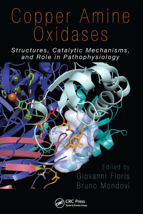 Book cover of Copper Amine Oxidases: Structures, Catalytic Mechanisms and Role in Pathophysiology
