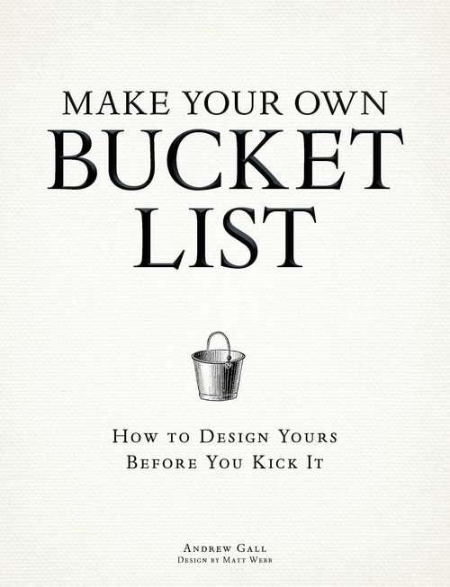 Book cover of Make Your Own Bucket List