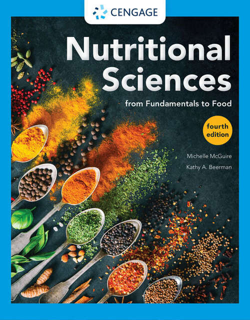 Book cover of Nutritional Sciences: From Fundamentals to Food (Fourth Edition)