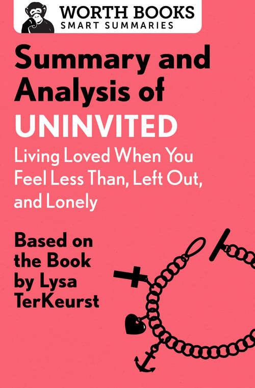 Book cover of Summary and Analysis of Uninvited: Based on the Book by Lysa TerKeurst (Smart Summaries)