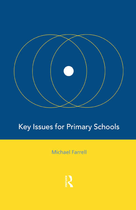 Key Issues for Primary Schools