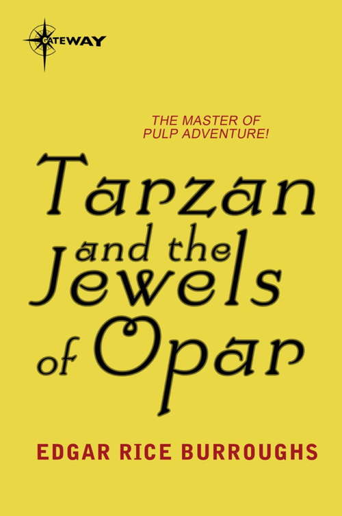 Book cover of Tarzan and the Jewels of Opar (TARZAN #5)