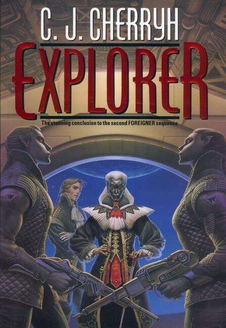 Book cover of Explorer (Foreigner Series #6)