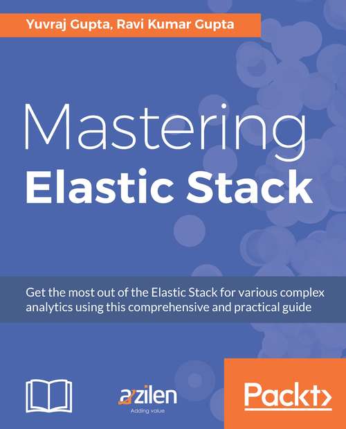 Book cover of Mastering ELK Stack