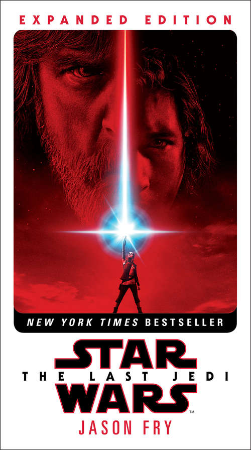 The Last Jedi (Star Wars: Novelizations #8)
