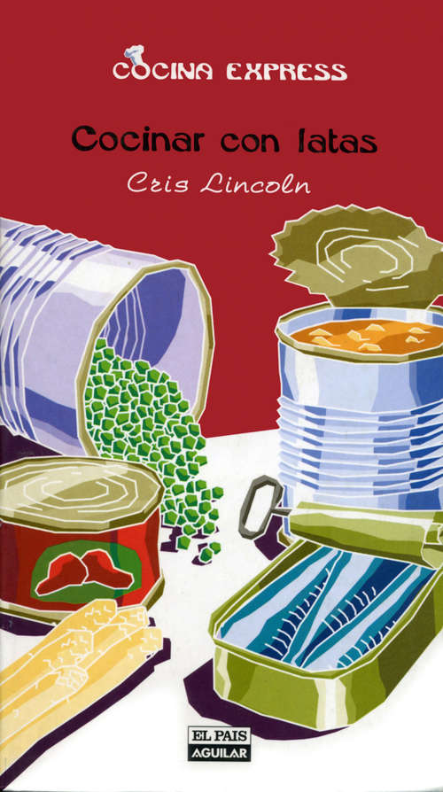 Book cover of Cocinar con latas (Cocina Express) (Cocina Express: Volumen)