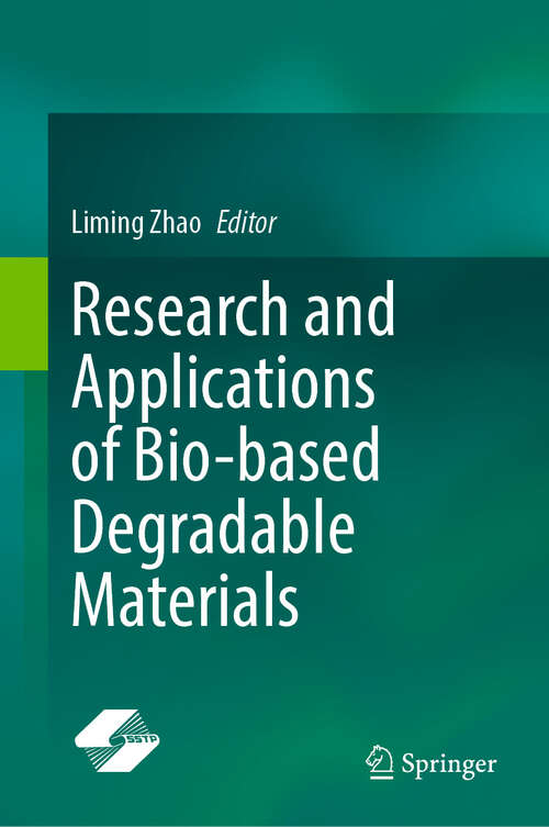 Book cover of Research and Applications of Bio-based Degradable Materials