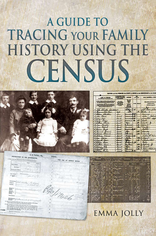 Book cover of A Guide to Tracing Your Family History Using the Census