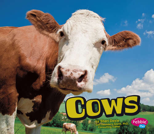Book cover of Cows (Farm Animals Ser.)