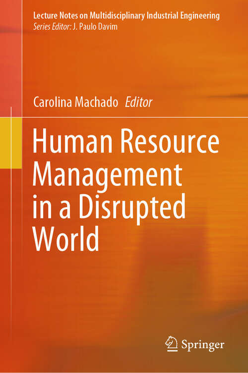 Book cover of Human Resource Management in a Disrupted World (Lecture Notes on Multidisciplinary Industrial Engineering)
