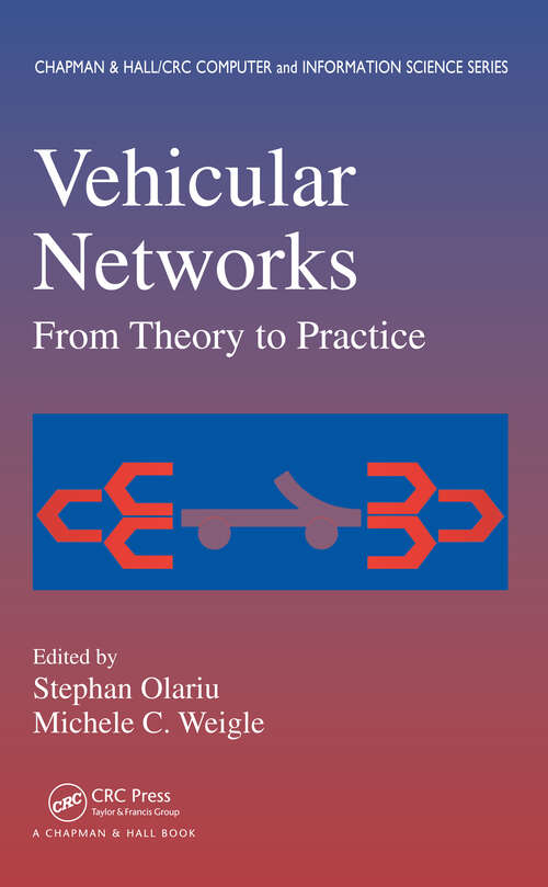 Book cover of Vehicular Networks: From Theory to Practice (1) (Chapman & Hall/CRC Computer and Information Science Series)