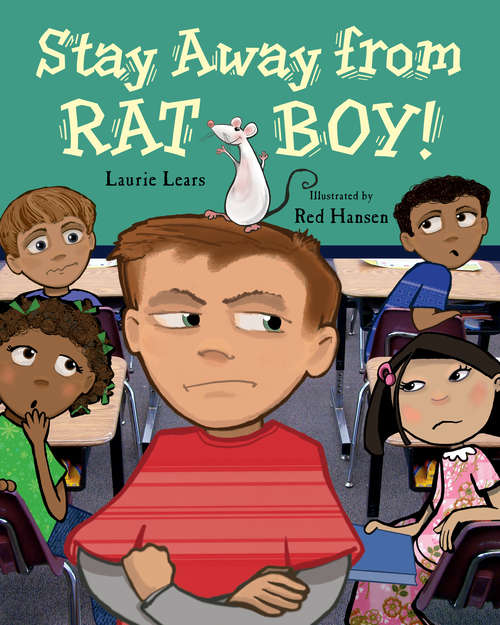 Stay Away from Rat Boy!