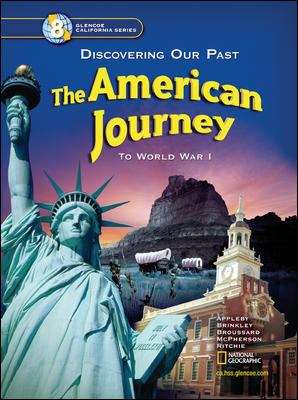 The American Journey: To World War I (California edition)