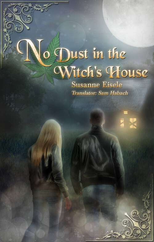 Book cover of No Dust in the Witch's House