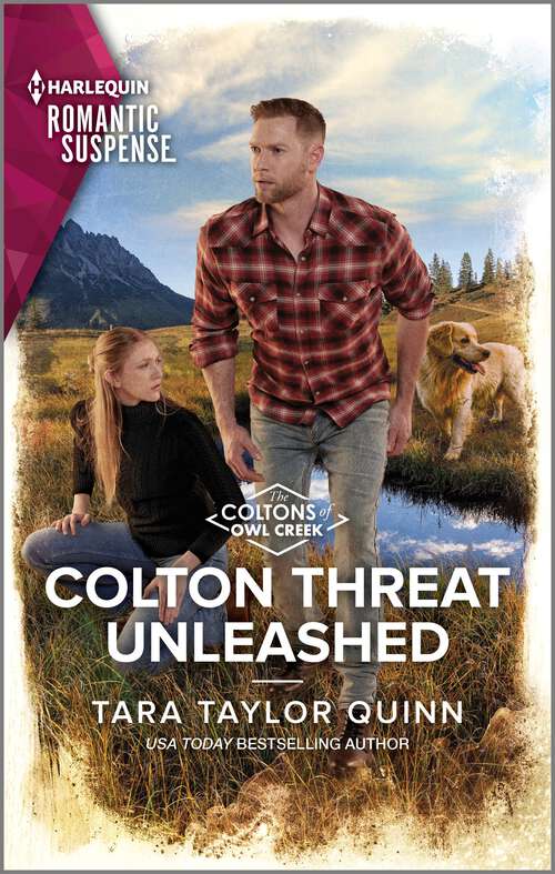 Book cover of Colton Threat Unleashed (Original) (The Coltons of Owl Creek #1)