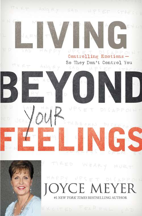 Book cover of Living Beyond Your Feelings