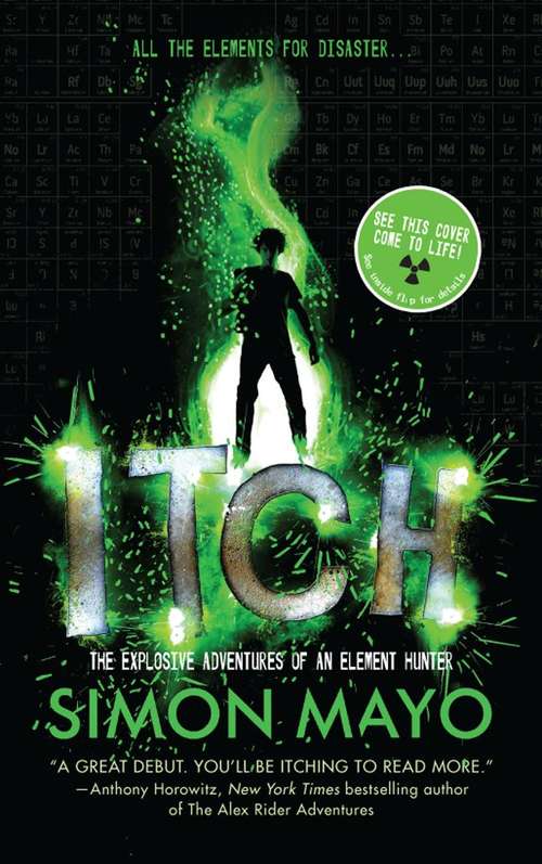 Book cover of Itch: The Explosive Adventures of an Element Hunter