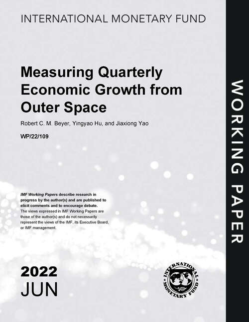 Book cover of Measuring Quarterly Economic Growth from Outer Space (Imf Working Papers)