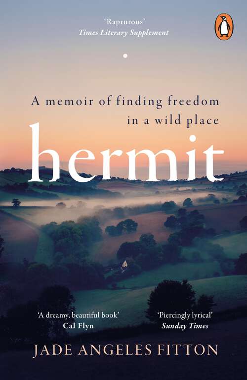 Book cover of Hermit: A memoir of finding freedom in a wild place