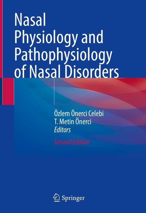 Book cover of Nasal Physiology and Pathophysiology of Nasal Disorders (2nd ed. 2023)