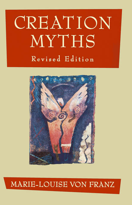 Book cover of Creation Myths: Revised Edition