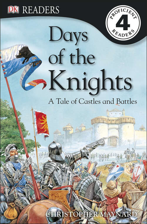 Book cover of DK Readers L4: Days of the Knights (DK Readers Level 4)