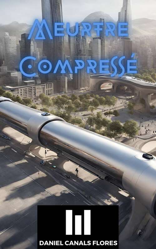 Book cover of Meurtre Compressé