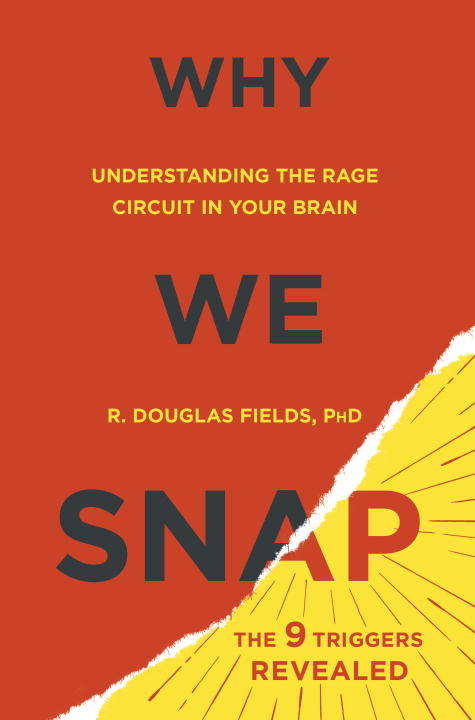 Book cover of Why We Snap