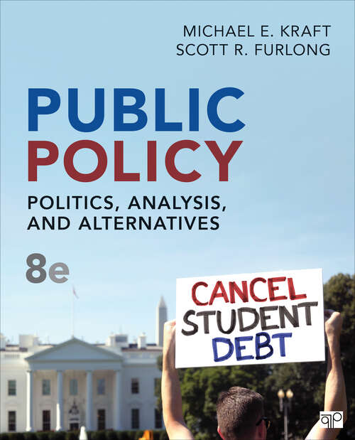 Book cover of Public Policy: Politics, Analysis, and Alternatives (Eighth Edition)