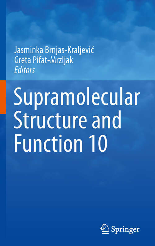 Book cover of Supramolecular Structure and Function 10