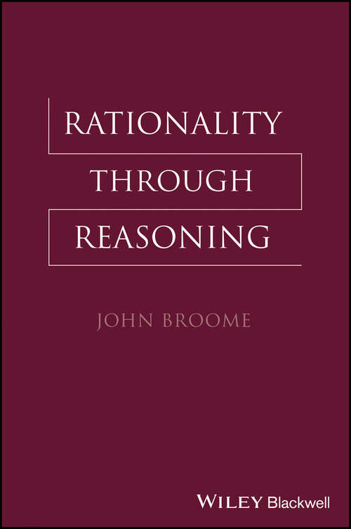 Book cover of Rationality Through Reasoning