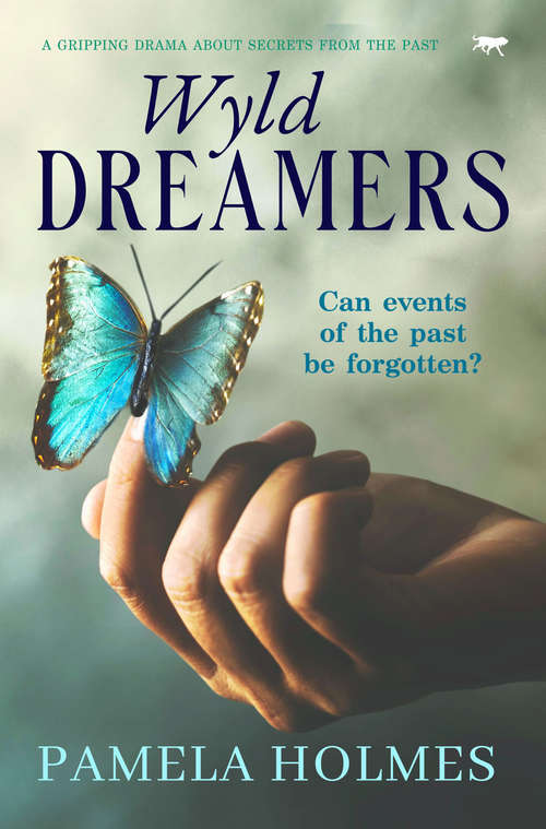Book cover of Wyld Dreamers: A Gripping Drama about Secrets from the Past