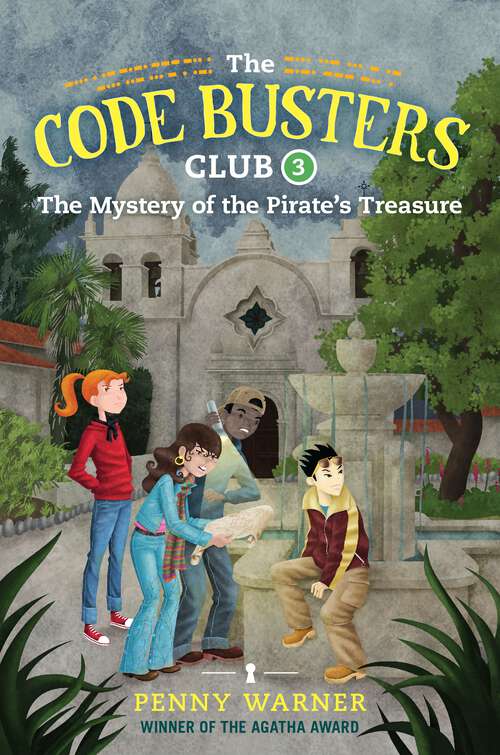 Book cover of The Mystery of the Pirate's Treasure (The Code Busters Club #3)