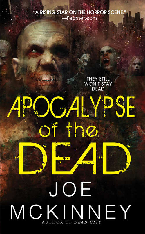 Apocalypse of the Dead (Dead World #2)