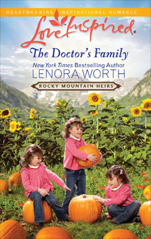 Book cover of The Doctor's Family (Rocky Mountain Heirs #3)