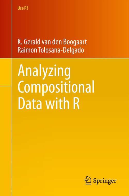 Book cover of Analyzing Compositional Data with R (Use R!)